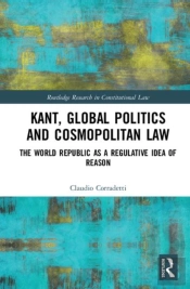 Kant, Global Politics And Cosmopolitan Law