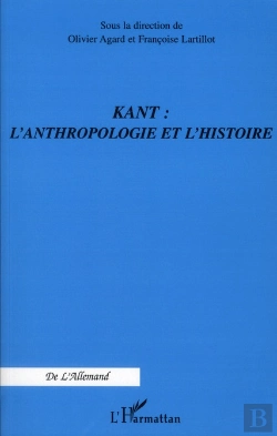 Bertrand.pt - Kant : L'Anthropologie Et L'Histoire