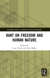 Kant On Freedom And Human Nature