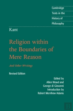 Bertrand.pt - Kant: Religion Within The Boundaries Of Mere Reason