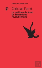 Kant, Un Reformisme Revolutionnaire