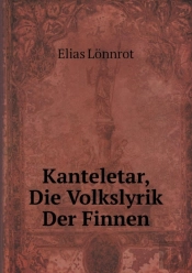 Kanteletar, Die Volkslyrik Der Finnen