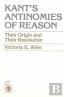 Kant'S Antinomies Of Reason