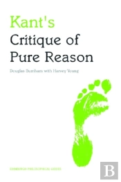 Kant'S Critique Of Pure Reason