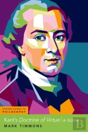 Kant'S Doctrine Of Virtue