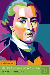 Kant'S Doctrine Of Virtue