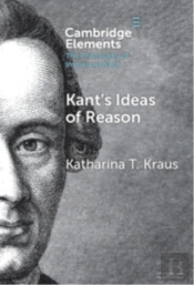 Kant'S Ideas Of Reason