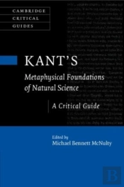 Kant'S Metaphysical Foundations Of Natural Science
