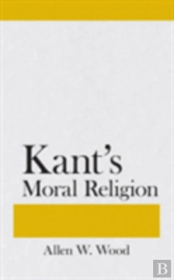 Bertrand.pt - Kant'S Moral Religion