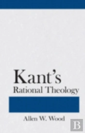 Kant'S Rational Theology