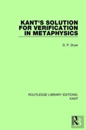 Kant'S Solution For Verification In Metaphysics