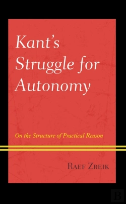 Bertrand.pt - Kant'S Struggle For Autonomy