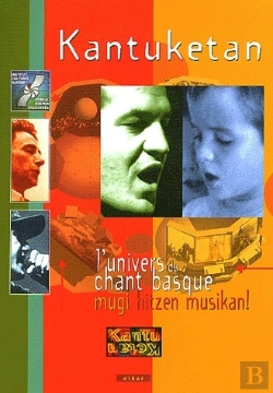 Bertrand.pt - Kantuketan ; L'Univers Du Chant Basque