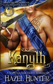 Kanyth (Immortal Highlander, Clan Skaraven Book 4)