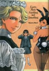 Kaoru Mori: Anything And Something