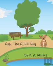 Kapi The Kind Dog