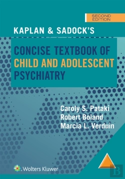 Bertrand.pt - Kaplan & Sadock'S Concise Textbook Of Child And Adolescent Psychiatry