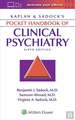 Bertrand.pt - Kaplan & Sadock'S Pocket Handbook Of Clinical Psychiatry