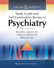 Kaplan & Sadock'S Study Guide And Self-Examination Review In Psychiatry