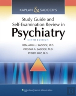 Bertrand.pt - Kaplan & Sadock'S Study Guide And Self-Examination Review In Psychiatry