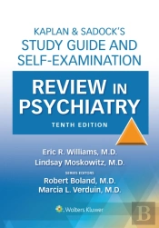 Kaplan & Sadock'S Study Guide And Self-Examination Review In Psychiatry
