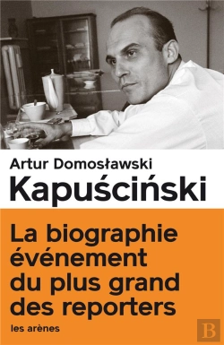 Bertrand.pt - Kapuscinski La Verite Par Le Mensonge