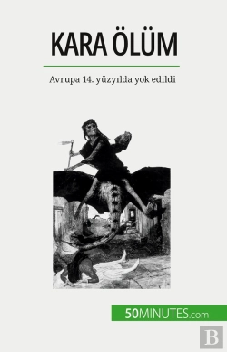 Bertrand.pt - Kara Ölüm : Avrupa 14. Yüzyilda Yok Edildi