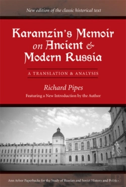 Bertrand.pt - Karamzin'S Memoir On Ancient And Modern Russia