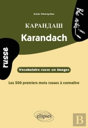 Karandach ; Les 500 Premiers Mots Russes