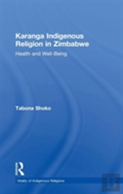 Karanga Indigenous Religion In Zimbabwe
