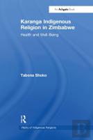Karanga Indigenous Religion In Zimbabwe