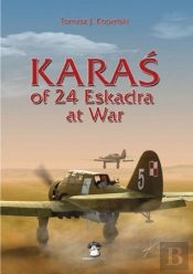 Karas Of 24 Eskadra At War