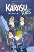 Karasu Kids. Caos En Hokkaido
