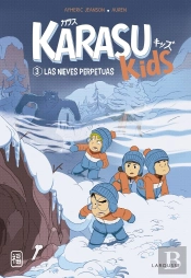 Karasu Kids. Las Nieves Perpetuas