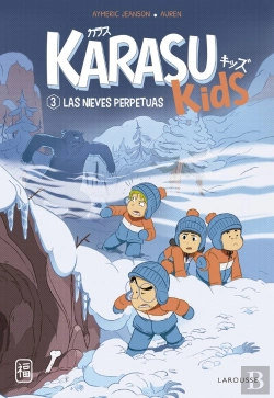 Bertrand.pt - Karasu Kids. Las Nieves Perpetuas