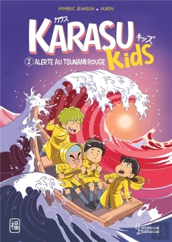 Bertrand.pt - Karasu Kids Tome 2 : Alerte Au Tsunami Rouge