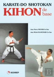 Karate-Do Shotokan Kihon De Base