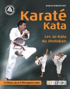 Karaté Kata ; Les 30 Kata Du Shotokan (Édition 2004)