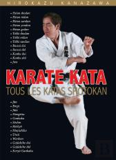 Karate Kata ; Tous Les Katas Shotokan