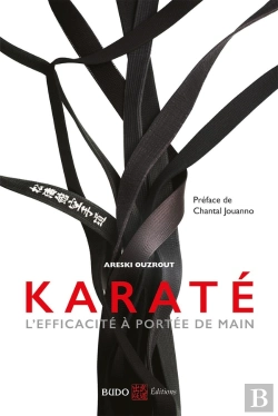 Bertrand.pt - Karaté ; L'Efficacité À Portée De Main