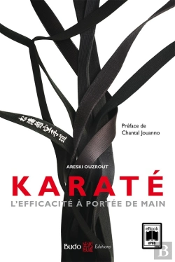 Bertrand.pt - Karaté : L'Efficacité À Portée De Main