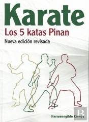 Karate. Los 5 Katas Pinan