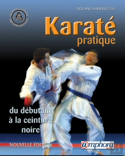 Bertrand.pt - Karaté Pratique ; Du Débutant À La Ceinture Noire