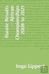 Karate Results - African Championships 2008 To 2021