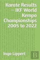Karate Results - Ikf World Kempo Championships 2005 To 2022
