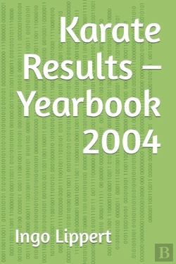 Bertrand.pt - Karate Results - Yearbook 2004