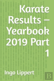 Karate Results - Yearbook 2019 Part 1