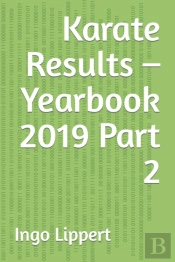Karate Results - Yearbook 2019 Part 2