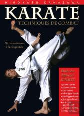 Karaté : Techniques De Combat Du Kumit Au Shiai