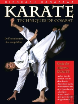 Bertrand.pt - Karaté : Techniques De Combat Du Kumit Au Shiai